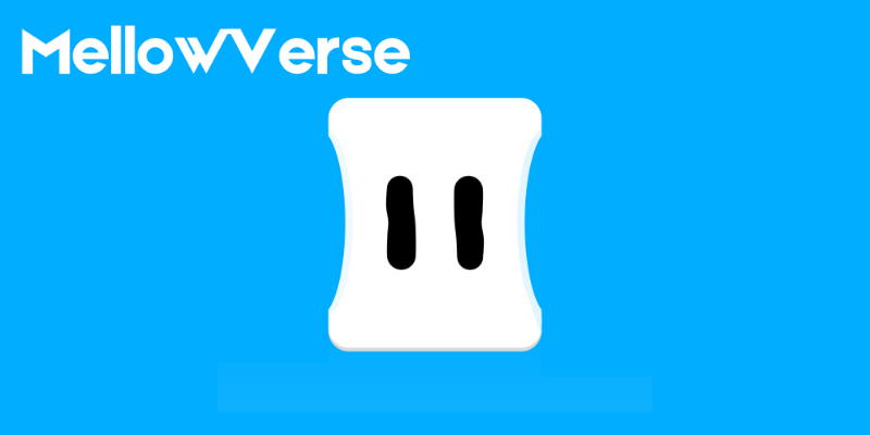 Mellowverse Gameplay